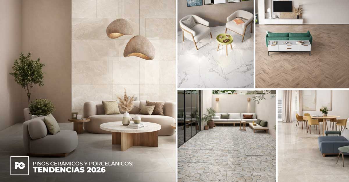 Tendencias 2026 en pisos cerámicos y porcelánicos: lo que debes saber antes de renovar tu hogar.